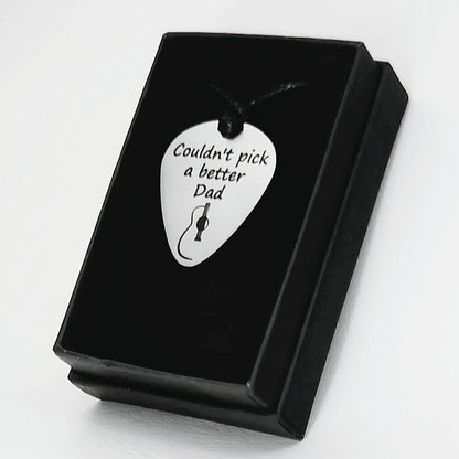 Guitar Pick Pendant - Engraved Stainless Steel - Couldn't pick a better Dad