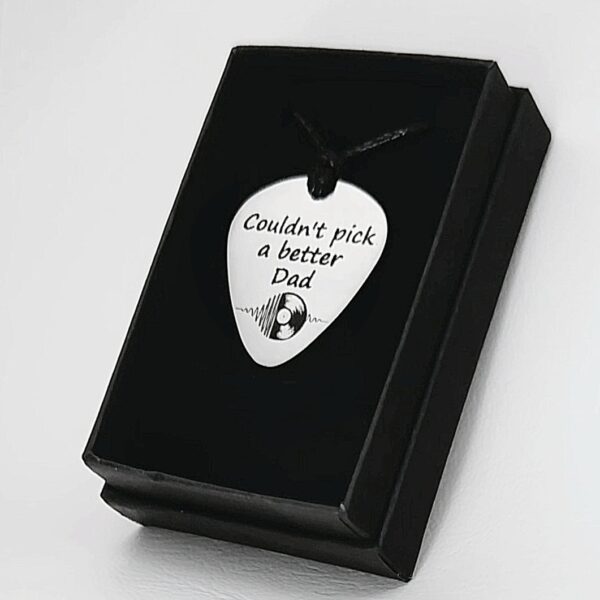 Music Guitar Pick Pendant – Engraved Stainless Steel – Couldn’t pick a better Dad Box