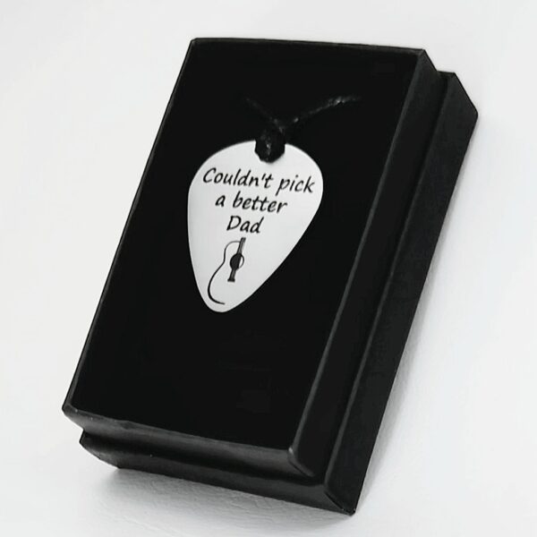 Guitar Pick Pendant – Engraved Stainless Steel – Couldn’t pick a better Dad Box